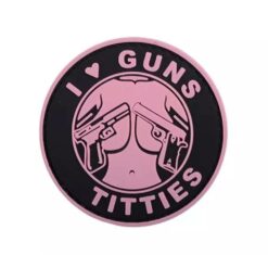 Plakietka PCV I Love Guns Titties Różowa