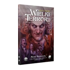 Podręcznik RPG Zew Cthulhu Wielki Terror